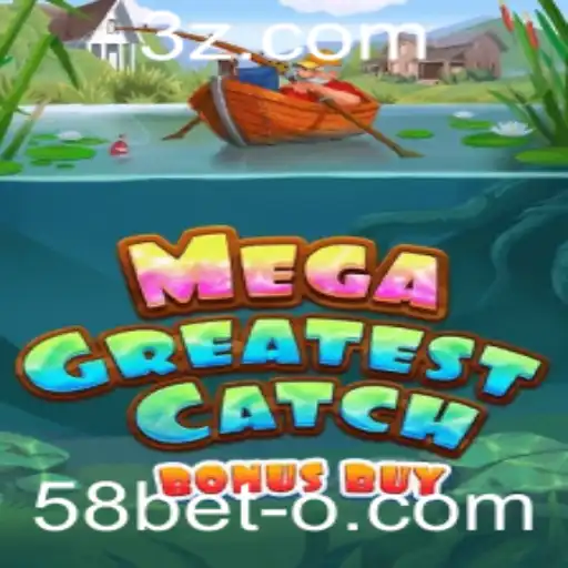 58bet - MegaGreatestCatchBonusBuy: O Novo Fenômeno dos Jogos Online